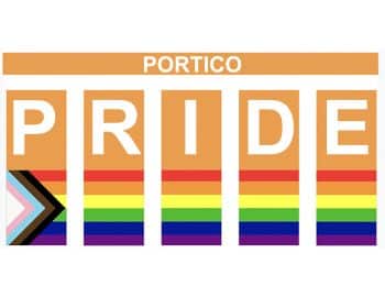 A poster with the words portico pride on it.