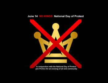A gold crown is crossed out by a large red "X." Above, text reads "June 14 NO KINGS National Day of Protest." Below, event details are provided in smaller white text.